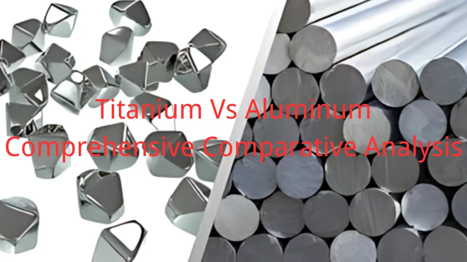 Titanium Vs. Aluminum